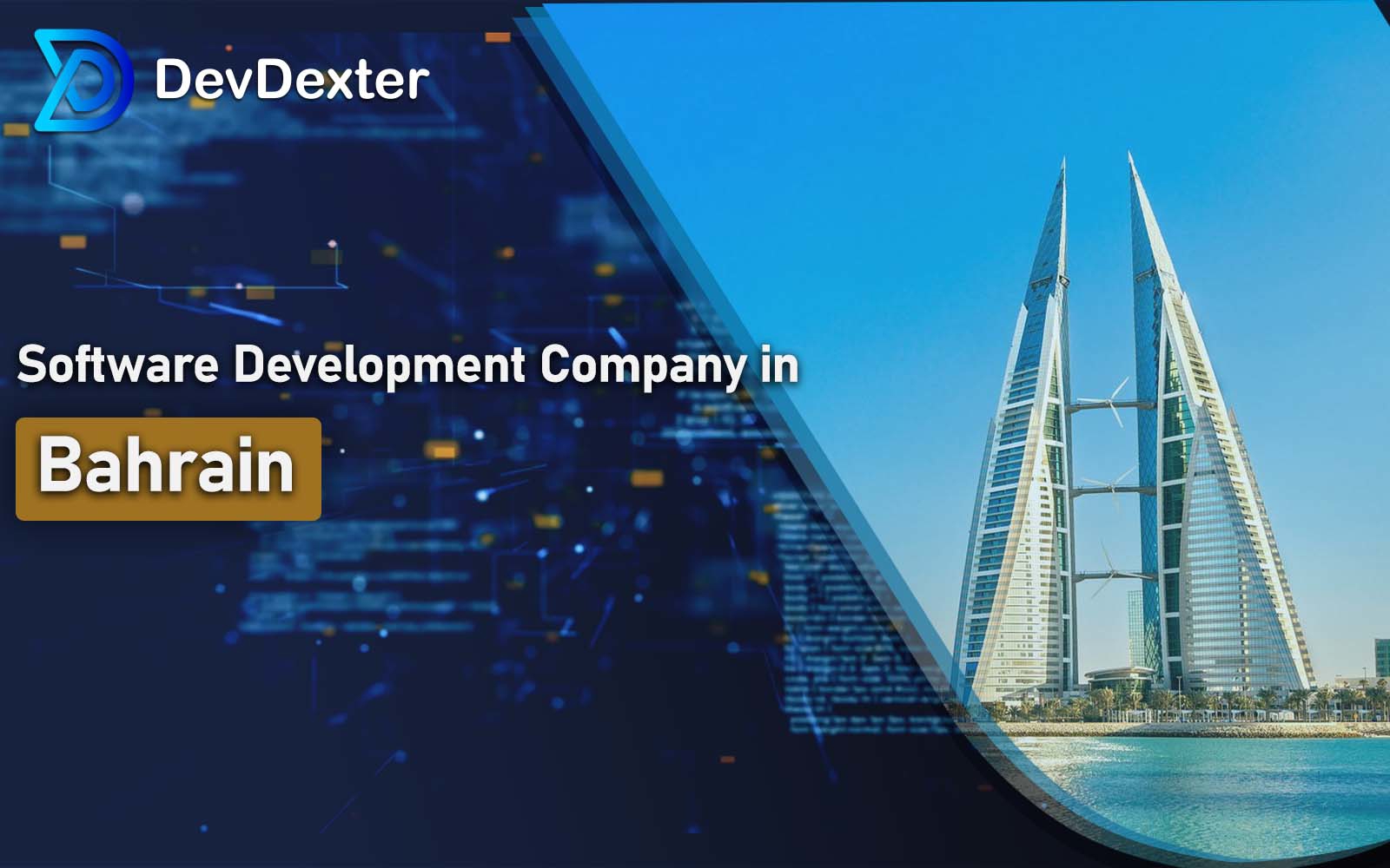 Software Development Company in Bahrain Providing Smart Digital Solutions